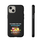 I'M HERE FOR THE COCKTAILS-Tough Phone Cases - Fits Most Phone Sizes!! (BLACK)