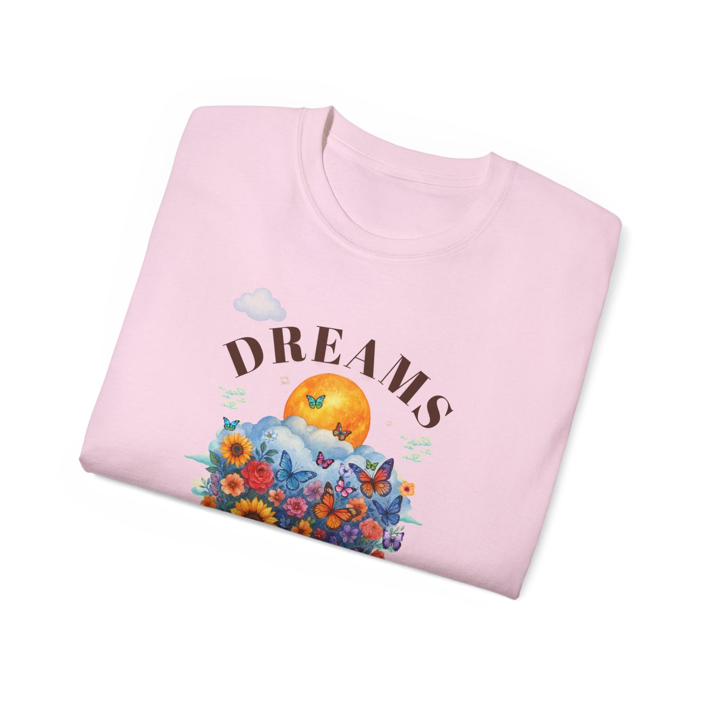 DREAMS HAVE NO DEADLINES- T Shirt (variety Of lite Colors) "Progress Over Pressure"