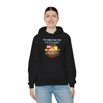 I'M HERE FOR THE COCKTAILS -Unisex Heavy Blend Hooded Sweatshirt (VARIETY OF COLORS) “Trendy Happy Hour Hoodie”