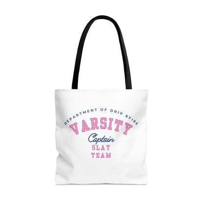DEPARTMENT OF DRIP & FIRE VARSITY CAPTAIN SLAY TEAM- AOP Tote Bag (white)-"Shopping Trips Deserve A Plus-One"
