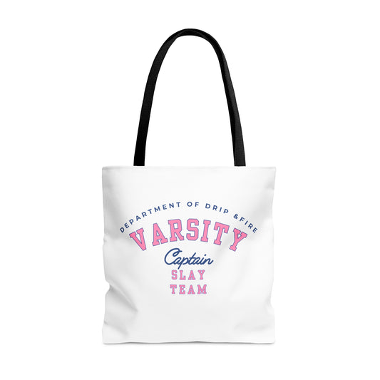 DEPARTMENT OF DRIP & FIRE VARSITY CAPTAIN SLAY TEAM- AOP Tote Bag (white)-"Shopping Trips Deserve A Plus-One"