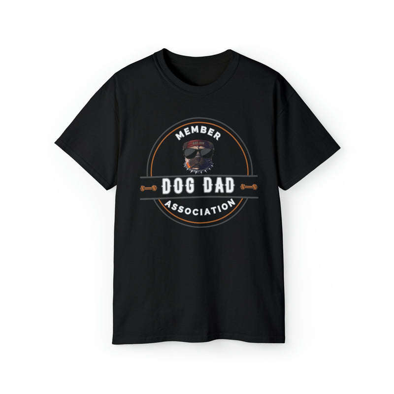 DOG DAD ASSOCIATION- T Shirt (VARIETY OF COLORS)