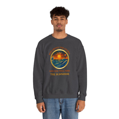 RISE ABOVE THE STORM AND YOU WILL FIND THE SUNSHINE- Unisex Heavy Blend Crewneck Sweatshirt (VARIETY OF COLORS) "Inspirational Mind Set"