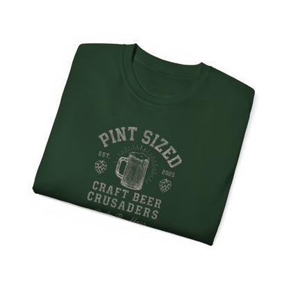PINT SIZED CRAFT BEER CRUSADERS- T Shirt (variety Of Dark Colors) "Built By Hops, Fueled By Pints"