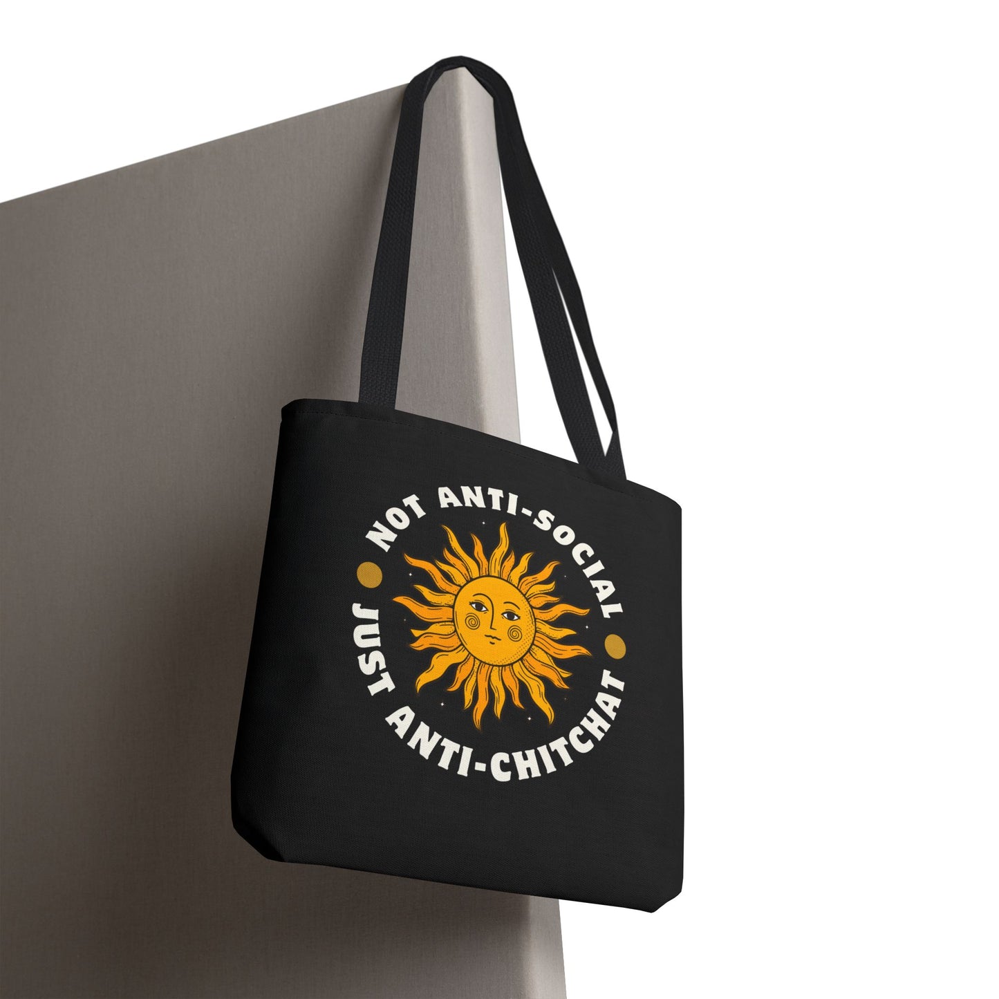 NOT ANTI SOCIAL, JUST ANTI CHITCHAT- AOP Tote Bag -  18x18