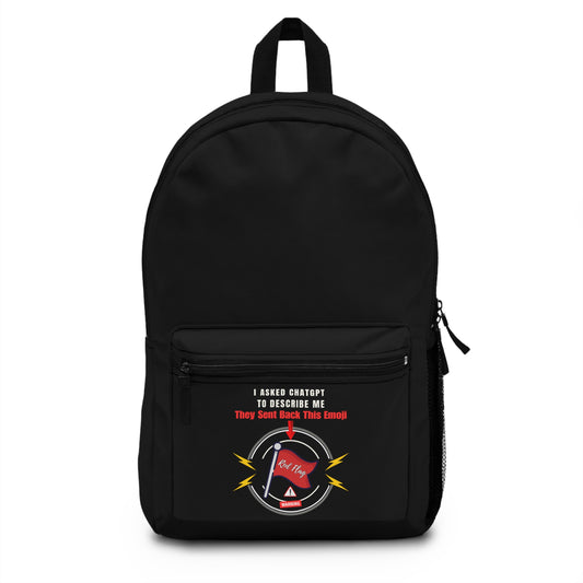 I ASKED CHATGPT TO DESCRIBE ME - Empire Backpack (WHITE)