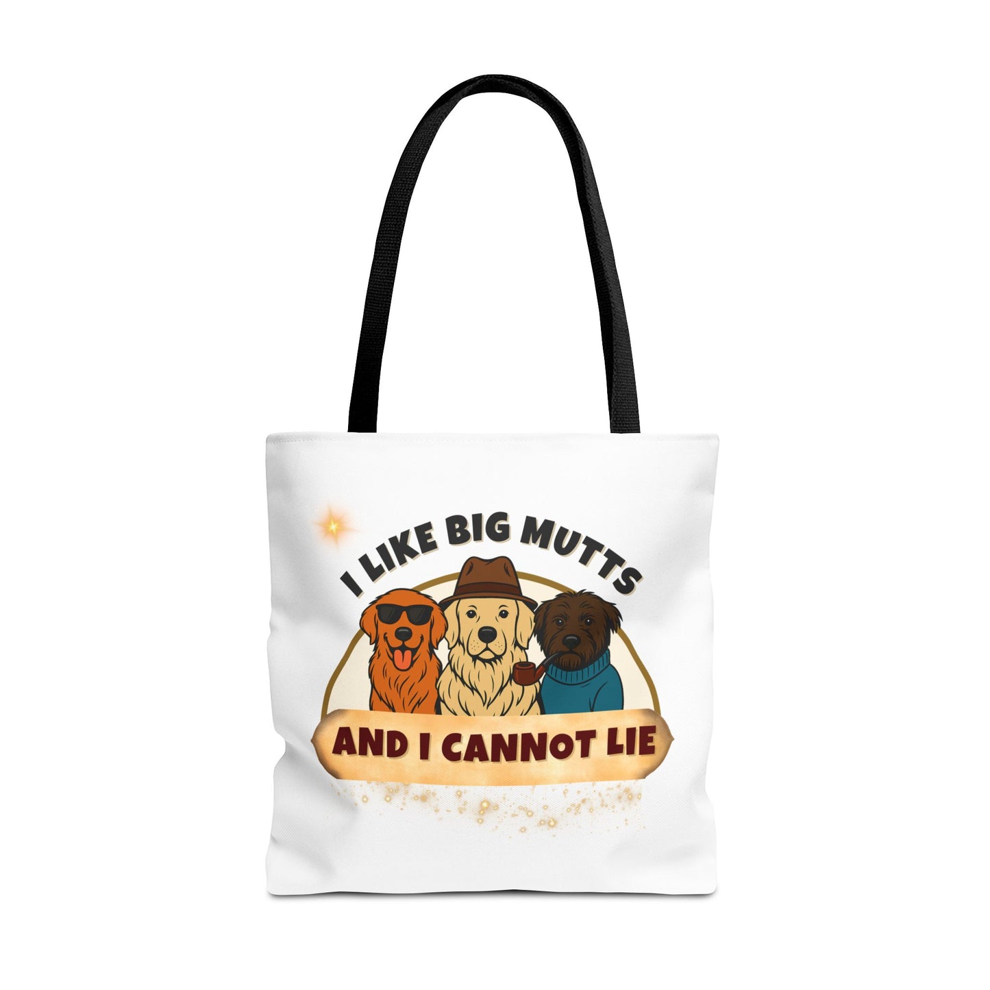 "I LIKE BIG MUTTS AND I CANNOT LIE"- AOP Tote Bag "Stating Your Truth Tote"