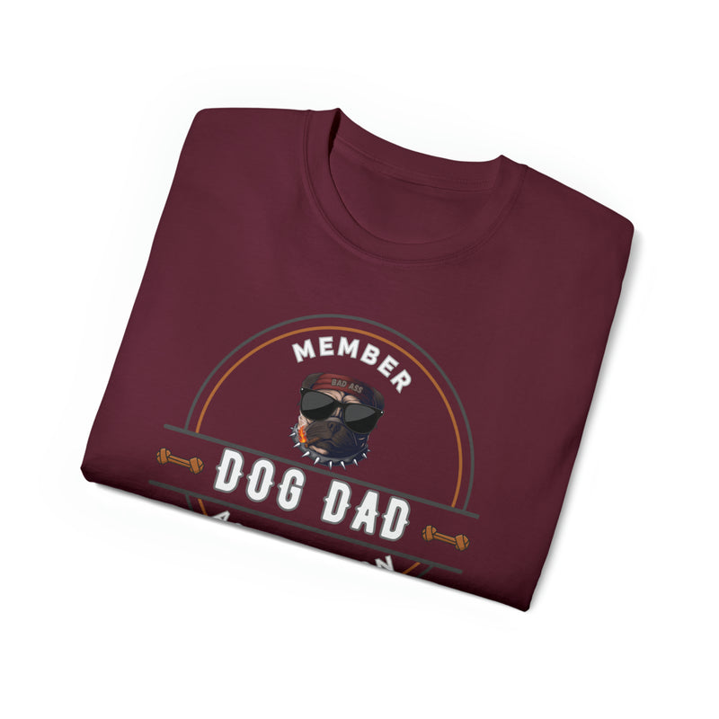 DOG DAD ASSOCIATION- T Shirt (VARIETY OF COLORS)