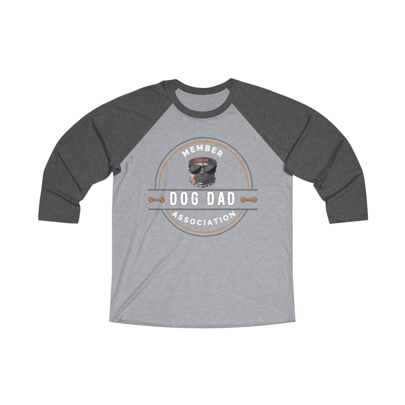 DOG DAD ASSOCIATION- Unisex Tri-Blend 34 Raglan Tee