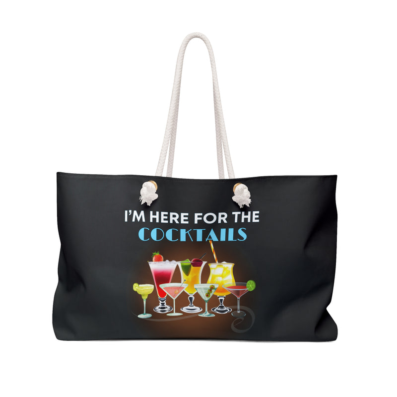 I'M HERE FOR THE COCKTAILS- Weekender Bag (BLACK)
