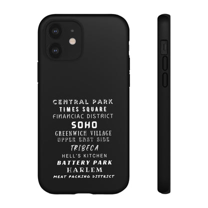 NYC NEIGHBORHOODS -Tough Phone Cases - Fits Most Phone Sizes!! (Dark GREY) "Great Gift For NYC Travelers"