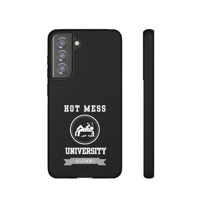 HOT MESS UNIVERSITY -Tough Phone Cases - Fits Most Phone Sizes!! (BLACK) "A+ In Phone Etiquette"