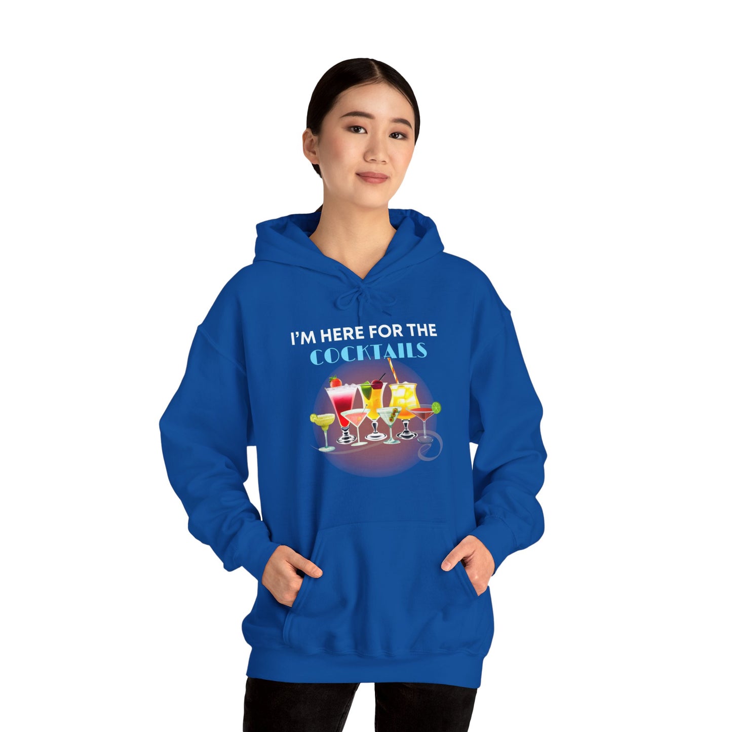 I'M HERE FOR THE COCKTAILS -Unisex Heavy Blend Hooded Sweatshirt (VARIETY OF COLORS) “Trendy Happy Hour Hoodie”