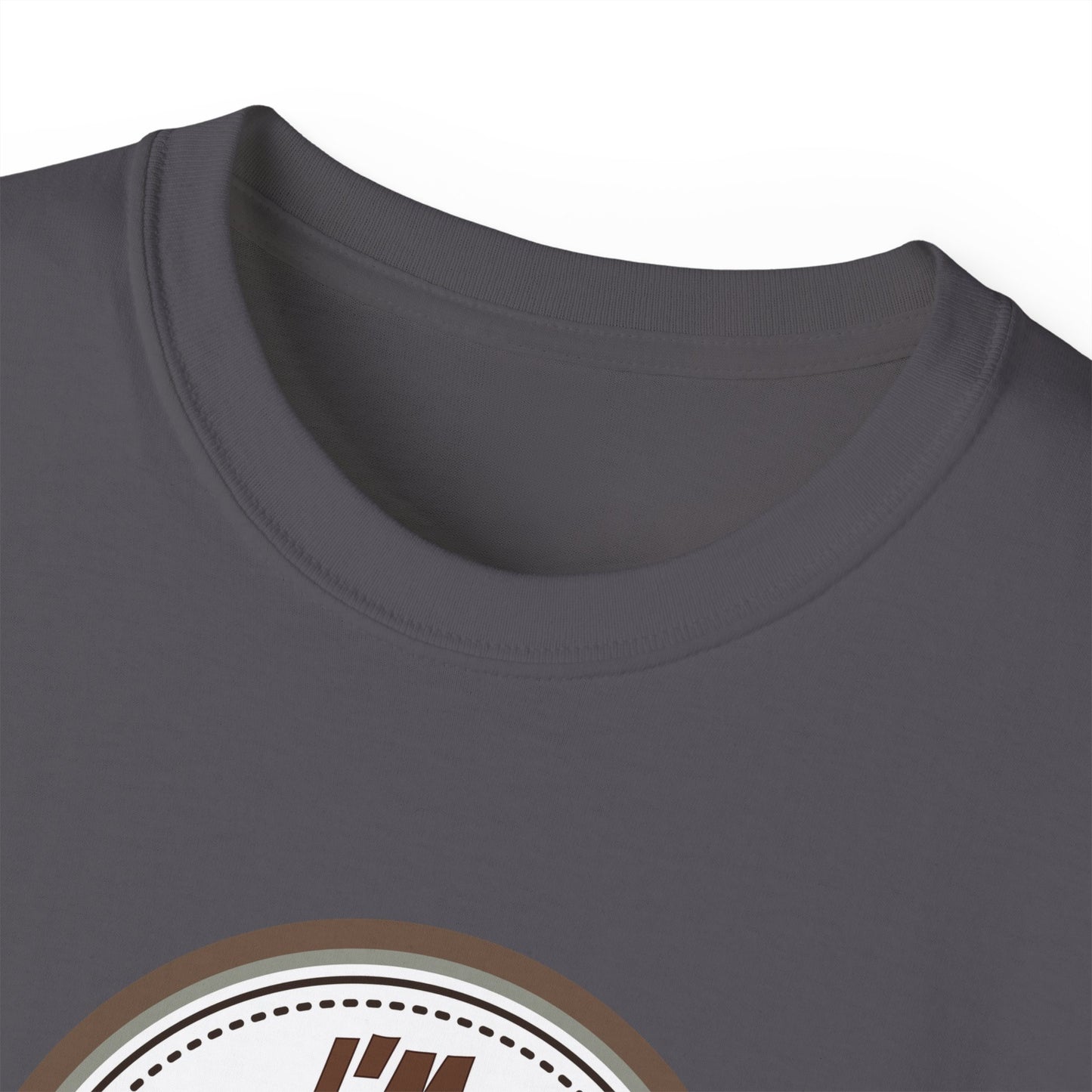 I'M HERE TO SLAY, NOT HERE TO PLAY - T Shirt! “Streetwear With Attitude”