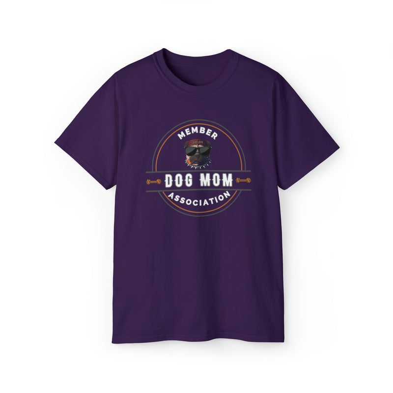 DOG MOM ASSOCIATION- T Shirt (VARIETY OF COLORS)