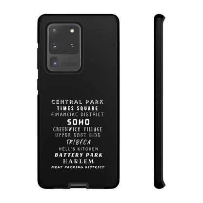 NYC NEIGHBORHOODS -Tough Phone Cases - Fits Most Phone Sizes!! (Dark GREY) "Great Gift For NYC Travelers"