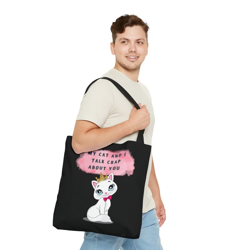 MY CAT AND I TALK CRAP- AOP Tote Bag (BLACK)