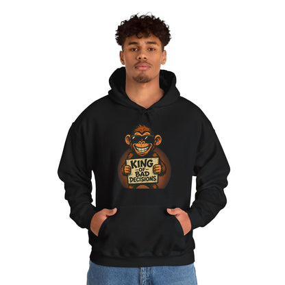 KING OF BAD DECISIONS -Unisex Heavy Blend Hooded Sweatshirt (VARIETY OF COLORS)-“Oversized Pullover, Trending for Those Underachievers"