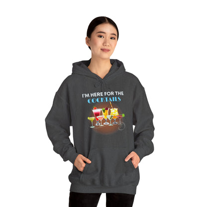 I'M HERE FOR THE COCKTAILS -Unisex Heavy Blend Hooded Sweatshirt (VARIETY OF COLORS) “Trendy Happy Hour Hoodie”
