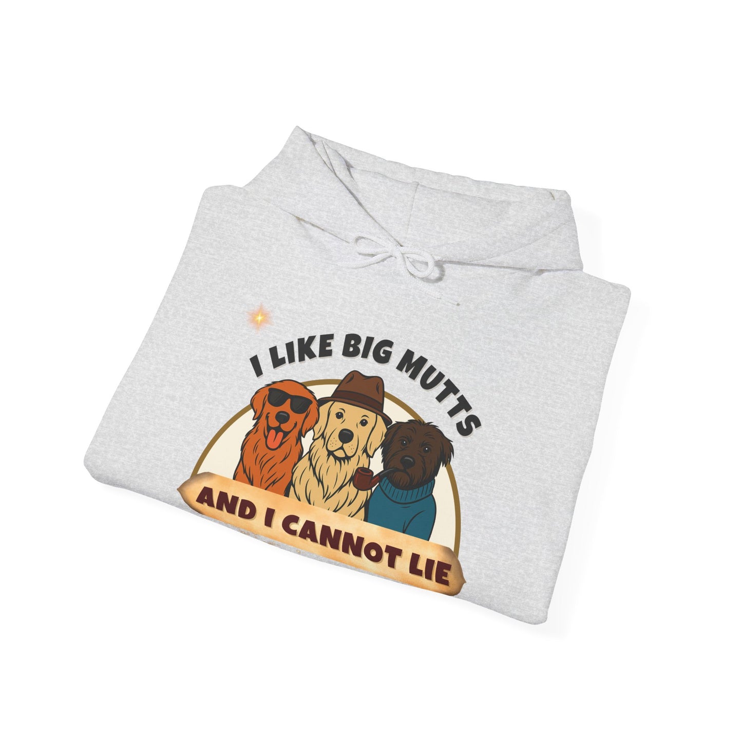 "I LIKE BIG MUTTS-AND I CANNOT LIE-  Unisex Heavy Blend Hooded Sweatshirt -(LIGHT COLORS) "WHEN YOU LOVE BIG DOGS"
