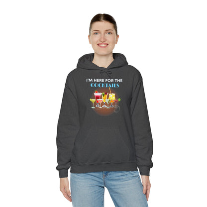 I'M HERE FOR THE COCKTAILS -Unisex Heavy Blend Hooded Sweatshirt (VARIETY OF COLORS) “Trendy Happy Hour Hoodie”