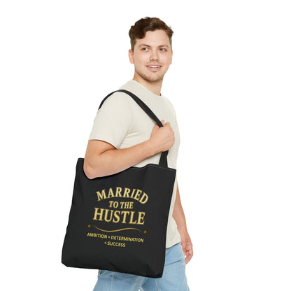 MARRIED TO THE HUSTLE- AOP Tote Bag (BLACK) "Committed To The Grind"