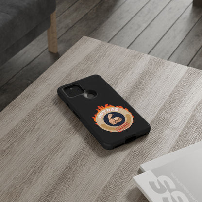 HOT DAD ALERT-Tough Phone Cases - Fits Most Phone Sizes!! (BLACK) "Smokin Hot Dad" Great Gift!
