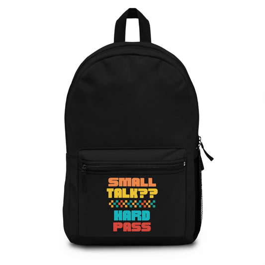 SMALL TALK-HARD PASS- Empire Backpack (Black)"Streetwear Classic with Edge"