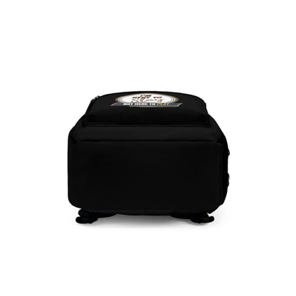 I'M HERE TO SLAY, NOT HERE TO PLAY- Empire Backpack (BLACK)"Perfect Mix of Style and Function"