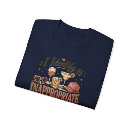 I IDENTIFY AS INAPPROPRIATE - T-Shirt (VARIETY OF COLORS)