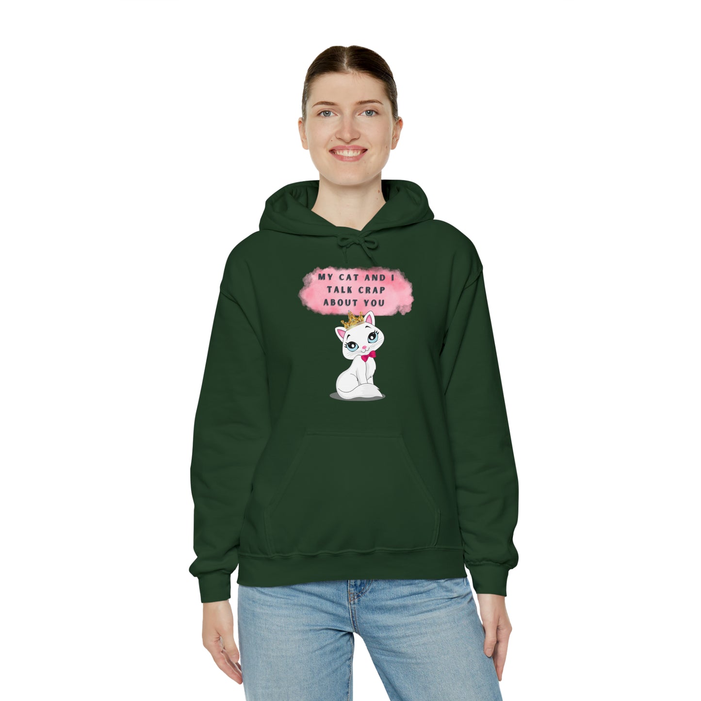 MY CAT AND I TALK CRAP ABOUT YOU- Unisex Heavy Blend Hooded Sweatshirt (VARIETY OF COLORS)  “Meow or Never Hoodie — Funny Cat Lover Streetwear”