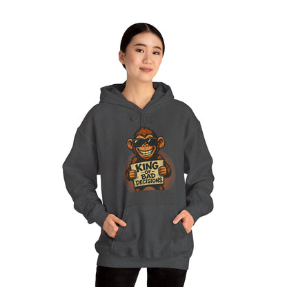 KING OF BAD DECISIONS -Unisex Heavy Blend Hooded Sweatshirt (VARIETY OF COLORS)-“Oversized Pullover, Trending for Those Underachievers"