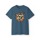 MY DOG AND I TALK CRAP ABOUT YOU- T Shirt (VARIETY OF COLORS)