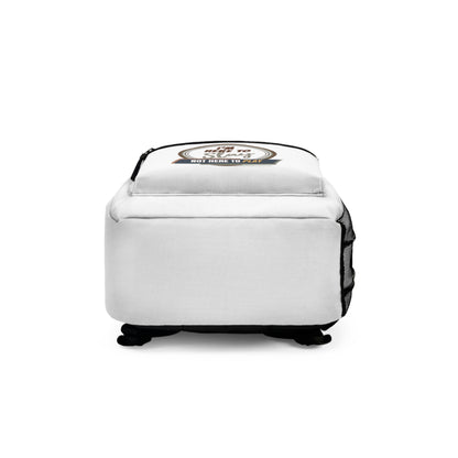 I'M HERE TO SLAY, NOT HERE TO PLAY- Empire Backpack (WHITE)"Versatile Bag for Work & Campus"