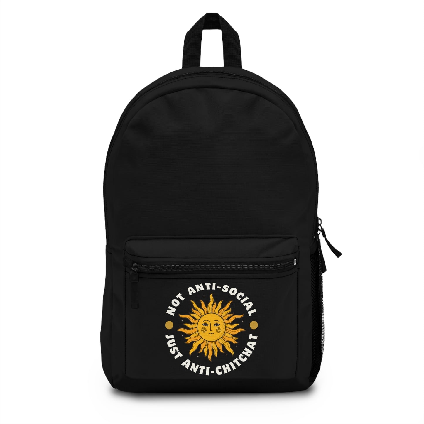 NOT ANTI-SOCIAL, JUST ANTI CHITCHAT - Empire Backpack (WHITE)"Modern Streetwear Look"