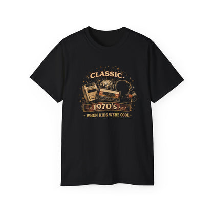 CLASSIC 1970'S-WHEN KIDS WERE COOL - T-Shirt (BLACK OR NAVY)