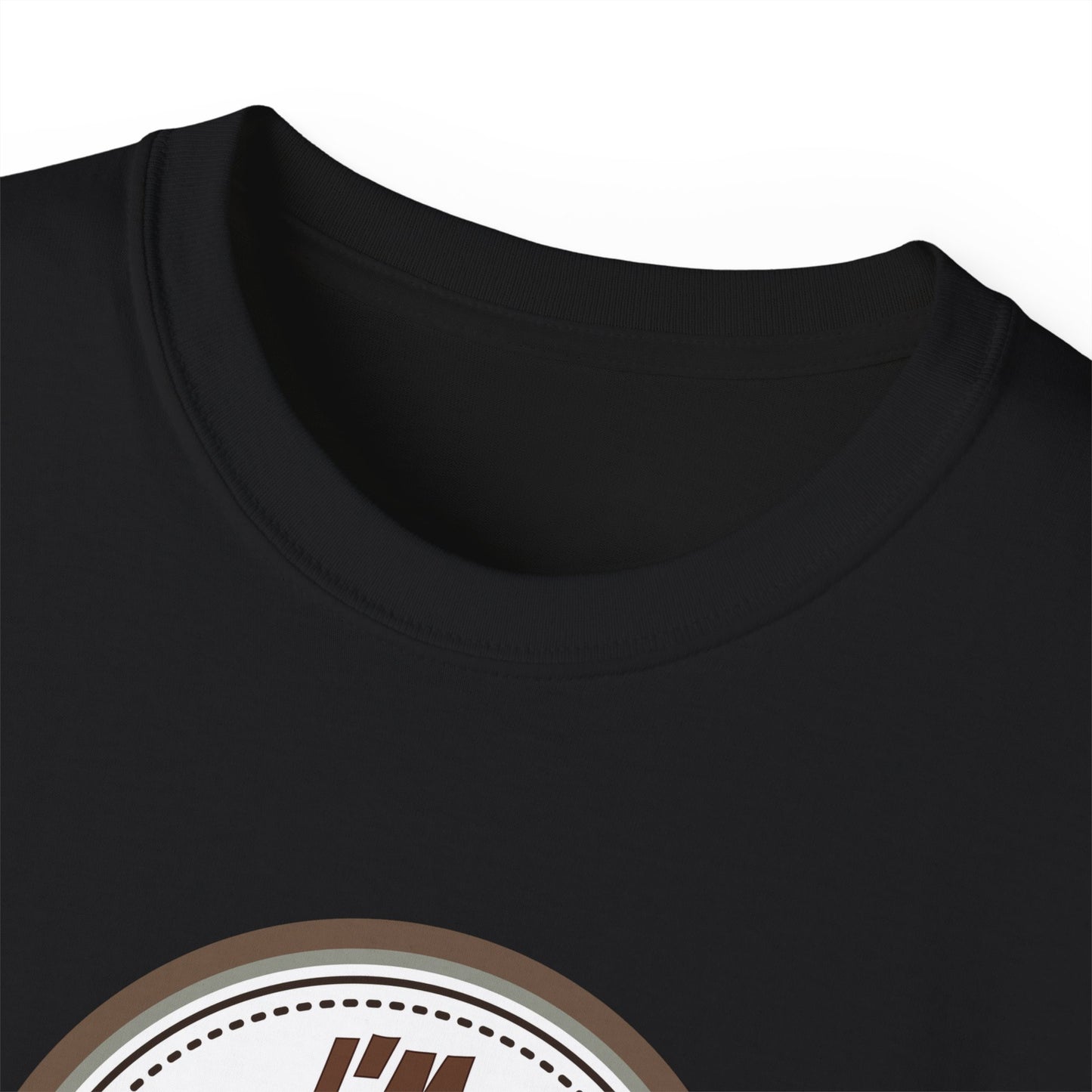 I'M HERE TO SLAY, NOT HERE TO PLAY - T Shirt! “Streetwear With Attitude”