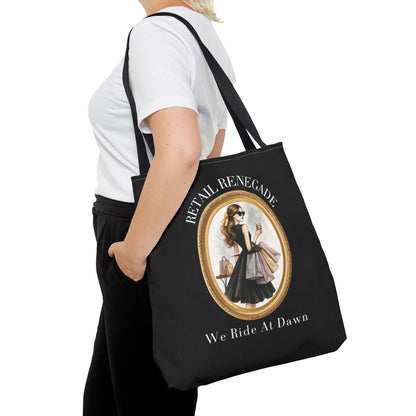 RETAIL RENEGADE-WE RIDE AT DAWN- AOP Tote Bag (BLACK) "Shopping Has No Rules"