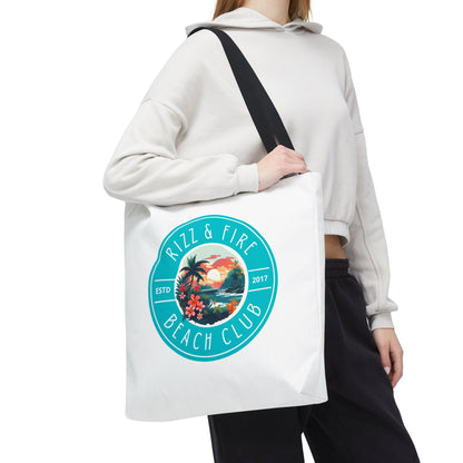 RIZZ & FIRE BEACH CLUB- AOP Tote Bag "Don't Just Show Up, Tote Up"