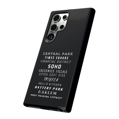 NYC NEIGHBORHOODS -Tough Phone Cases - Fits Most Phone Sizes!! (Dark GREY) "Great Gift For NYC Travelers"