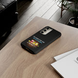 I'M HERE FOR THE COCKTAILS-Tough Phone Cases - Fits Most Phone Sizes!! (BLACK)