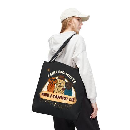 "I LIKE BIG MUTTS AND I CANNOT LIE- AOP Tote Bag "Legendary Truth"