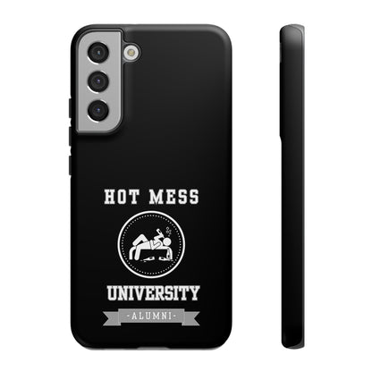 HOT MESS UNIVERSITY -Tough Phone Cases - Fits Most Phone Sizes!! (BLACK) "A+ In Phone Etiquette"