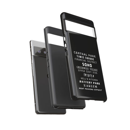 NYC NEIGHBORHOODS -Tough Phone Cases - Fits Most Phone Sizes!! (Dark GREY) "Great Gift For NYC Travelers"