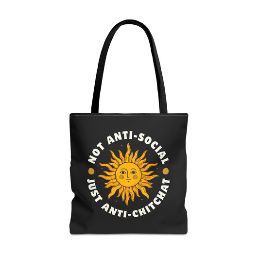 NOT ANTI SOCIAL, JUST ANTI CHITCHAT- AOP Tote Bag - "When Socializing is Not Your Jam"