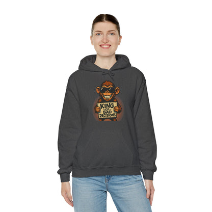 KING OF BAD DECISIONS -Unisex Heavy Blend Hooded Sweatshirt (VARIETY OF COLORS)-“Oversized Pullover, Trending for Those Underachievers"