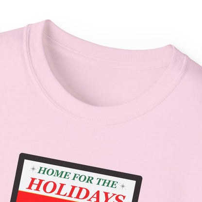"HOME FOR THE HOLIDAYS-DRAMA ZONE"- - T Shirt (VARIETY OF COLORS) "Scary Family Vibes"