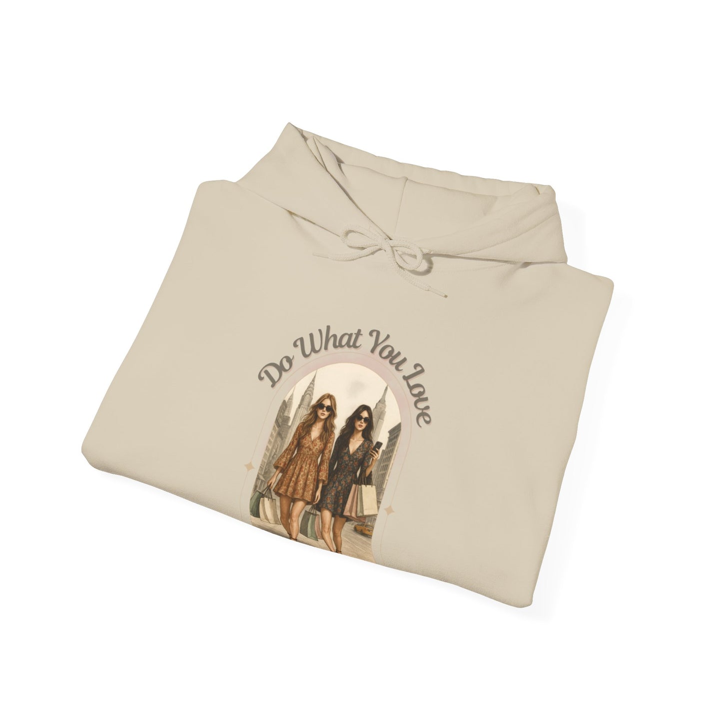 DO WHAT YOU LOVE- Unisex Heavy Blend Hooded Sweatshirt (VARIETY OF COLORS)