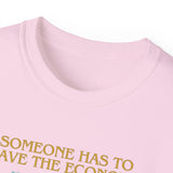 SAVING THE ECONOMY - T Shirt (variety Of Colors)