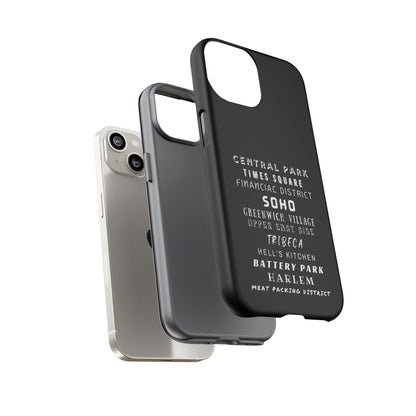 NYC NEIGHBORHOODS -Tough Phone Cases - Fits Most Phone Sizes!! (Dark GREY) "Great Gift For NYC Travelers"